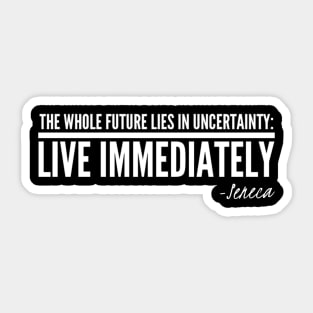 Live Immediately Sticker